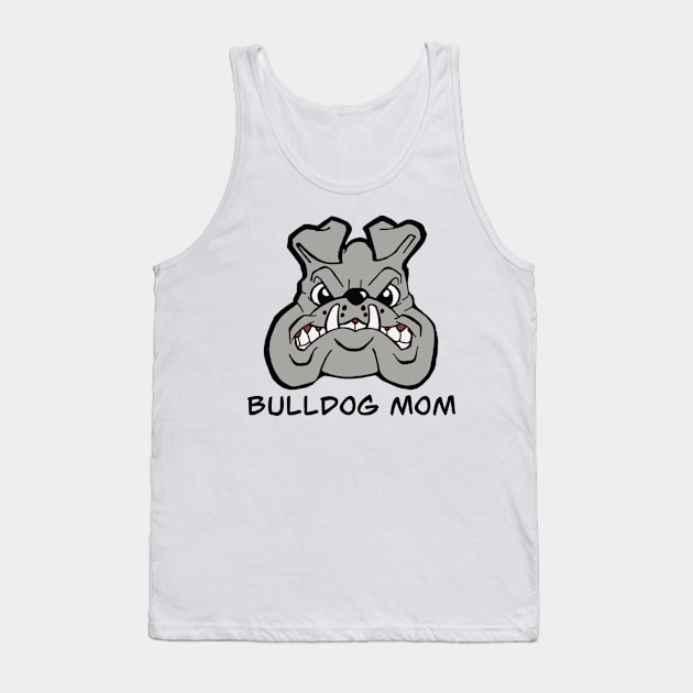 Bulldog mom Tank Top by RayRaysX2